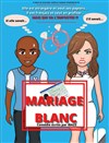 Mariage blanc - 