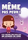 Même pas peur - 