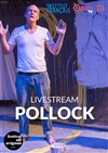 Pollock en Live Streaming - 