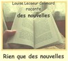 Des nouvelles... rien que des nouvelles ! - 