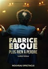 Fabrice Eboué dans Plus rien à perdre - 