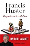 Poquelin contre Molière | de et avec Francis Huster - 