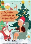 La veillée enchantée de Madame Noël - 