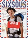 Sixsous dans Voyage voyage - 