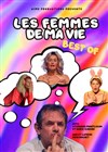 Les femmes de ma vie : Le best of - 