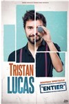 Tristan Lucas dans Entier - 