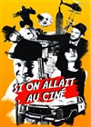 Si on allait au ciné | Spéciale 31 décembre 2017 - 