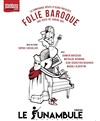 Folie baroque - 