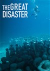 The Great Disaster - 