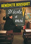 Bénédicte Bousquet dans D'école et moi - 