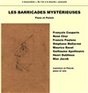 Les Barricades mystérieuses - 