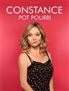 Constance dans Pot Pourri - 