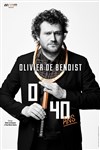 Olivier de Benoist dans 0 / 40 ans - 