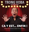 Trong Voba dans One man drôle - 