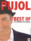 Yves Pujol dans Best of - 