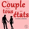 Le couple dans tous ses états - 