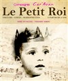 Le Petit Roi - 