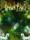 Spontaki en concert dans l'univers - 