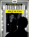 Mouhamadou dans Jusqu'ici tout va bien - 