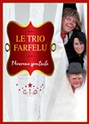 Le Trio Farfelu - 