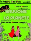 Luce et Rosalie : sauvons la planète - 