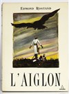 L'Aiglon d'Edmond Rostand - 