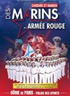 Choeurs et danses des marins de l'armée rouge - 