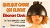 Eléonore Clovis dans Quelque chose qui cloche - 