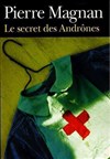 Céline Pique lit Le secret des Andrônes de Pierre Magnan | Les Jeudis Rugissants - 