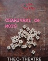 Charivari de mots - 