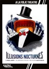 Illusions nocturnes - 