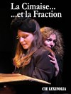 La Cimaise et la fraction - 