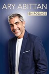 Ary Abittan | En Rodage - 