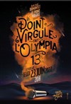 Le Point Virgule Fait l'Olympia - 13ème édition - 