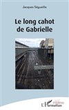 Le Long cahot de Gabrielle - 