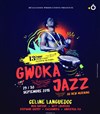 Gwokajazz festival de Paris - 