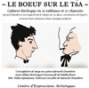 le Boeuf sur le Tôa - 