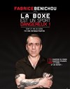 Fabrice Benichou dans La boxe est un sport dangereux - 