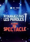 N'Oubliez pas Les Paroles se donne en spectacle | Nantes - 