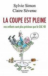 La coupe est pleine - 