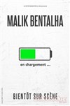 Malik Bentalha dans En chargement - 