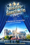 Les Visites-Enquêtes : Le Mystère de l'Ile de la Cité - 