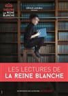 Les rencontres littéraires de la Reine Blanche - 