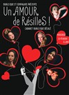 Un amour de Résilles ! - 