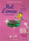 Nuit d'ivresse - 