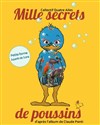 Mille secrets de poussins - 