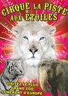 Cirque La Piste aux Etoiles | - Istres - 