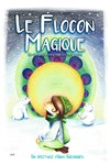 Le flocon magique - 