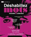 Déshabillez mots, nouvelle collection - 