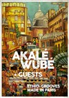 Akalé Wubé + Yonathan Avishai - 